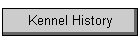 Kennel History