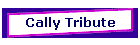 Cally Tribute